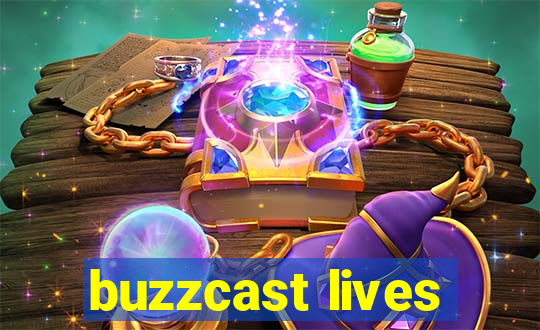 buzzcast lives